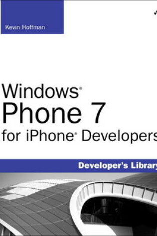 Cover of Windows Phone 7 for iPhone Developers
