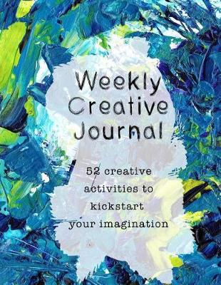 Book cover for Weekly Creative Journal