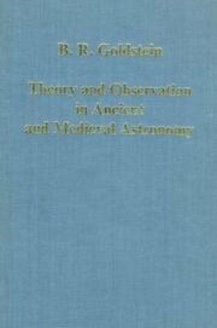 Cover of Theory and Observation in Ancient and Mediaeval Astronomy