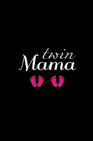 Cover of Twin Mama