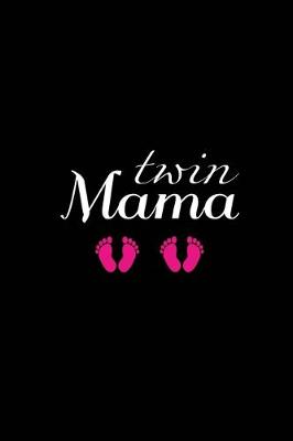 Book cover for Twin Mama