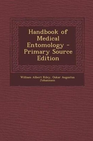 Cover of Handbook of Medical Entomology - Primary Source Edition