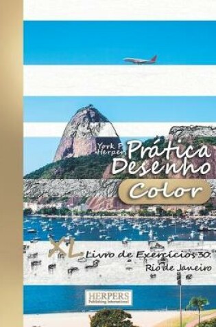 Cover of Prática Desenho [Color] - XL Livro de Exercícios 30