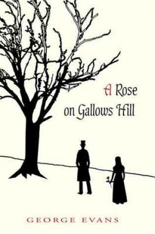Cover of A Rose on Gallows Hill
