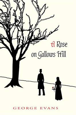 Book cover for A Rose on Gallows Hill