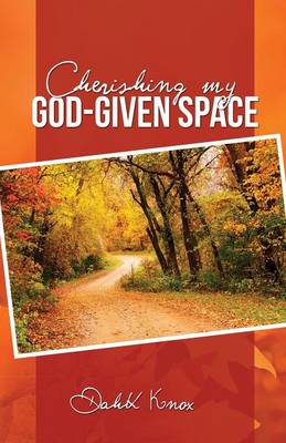 Book cover for Cherish My God-Given Space