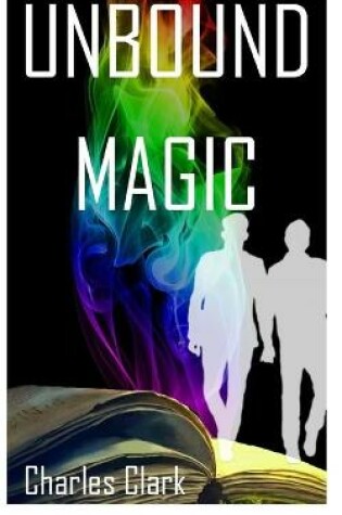 Cover of Unbound Magic