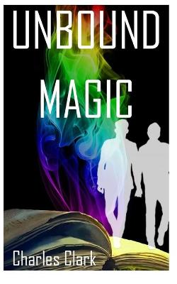 Book cover for Unbound Magic