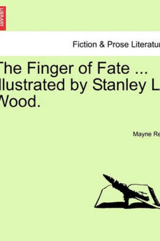 Cover of The Finger of Fate ... Illustrated by Stanley L. Wood.