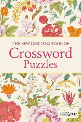 Cover of The Kew Gardens Book of Crossword Puzzles