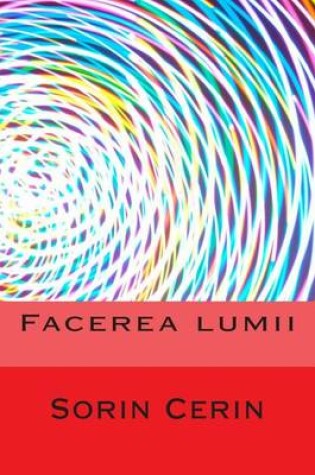 Cover of Facerea Lumii