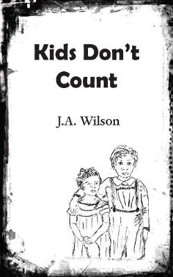 Book cover for Kids Don't Count