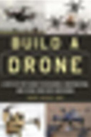 Cover of Build a Drone