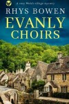 Book cover for EVANLY CHOIRS a cozy Wlesh village mystery