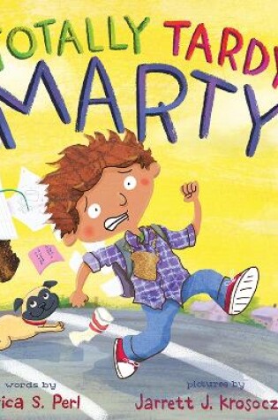 Cover of Totally Tardy Marty