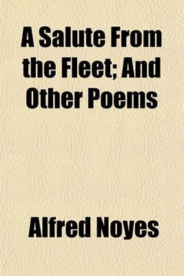 Book cover for A Salute from the Fleet; And Other Poems