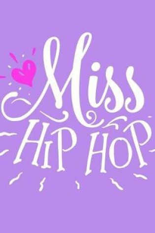 Cover of Miss Hip Hop