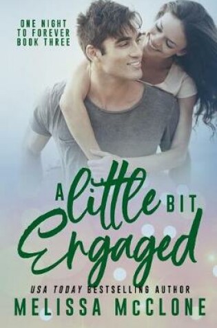 Cover of A Little Bit Engaged