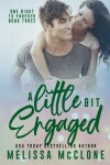 Book cover for A Little Bit Engaged