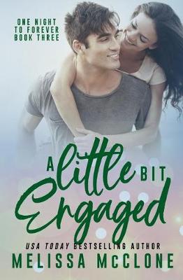 Book cover for A Little Bit Engaged