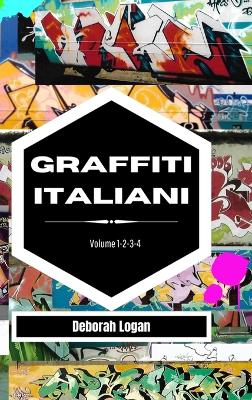 Book cover for Graffiti italiani volume 1-2-3-4