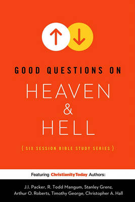 Book cover for Good Questions on Heaven & Hell