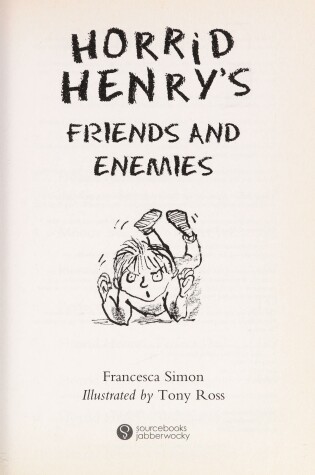 Cover of Horrid Henry's Friends and Enemies