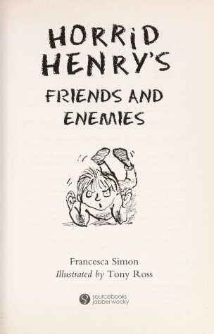 Book cover for Horrid Henry's Friends and Enemies