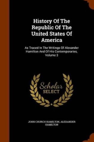 Cover of History of the Republic of the United States of America