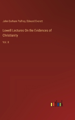 Book cover for Lowell Lectures On the Evidences of Christianity