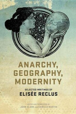 Cover of Anarchy, Geography, Modernity