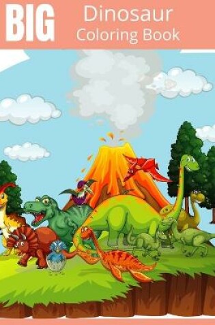 Cover of big dinosaur coloring book