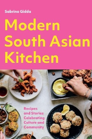 Cover of Modern South Asian Kitchen