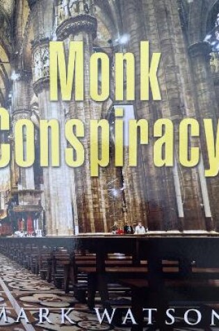 Cover of Monk Conspiracy