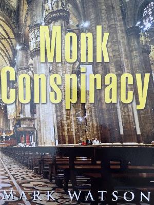 Book cover for Monk Conspiracy