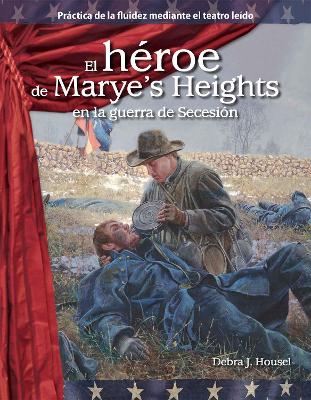 Cover of El héroe de Marye’s Heights en la guerra de Secesión