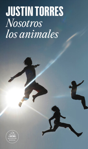 Book cover for Nosotros los animales / We the Animals