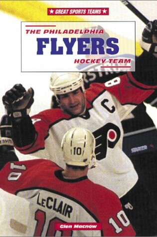 Cover of The Philadelphia Flyers Hockey Team