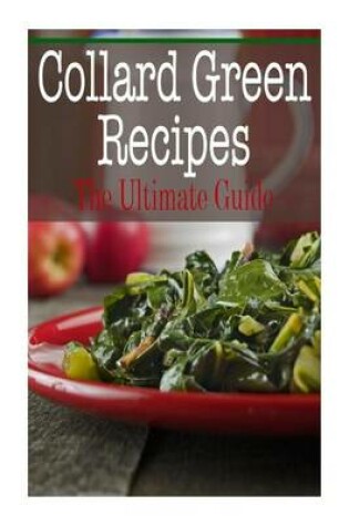 Cover of Collard Green Recipes