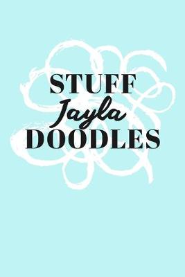 Book cover for Stuff Jayla Doodles