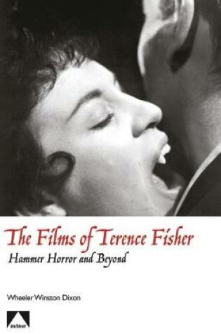 Cover of The Films of Terence Fisher