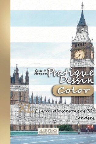 Cover of Pratique Dessin [Color] - XL Livre d'exercices 32