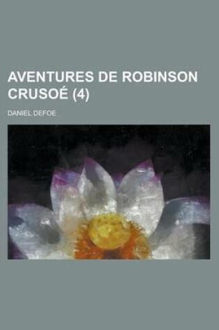 Cover of Aventures de Robinson Crusoe (4)