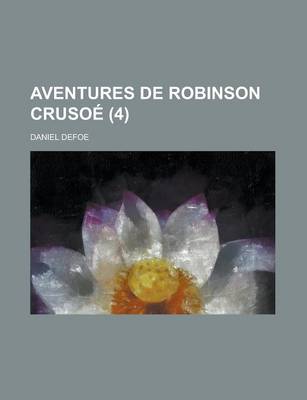 Book cover for Aventures de Robinson Crusoe (4)