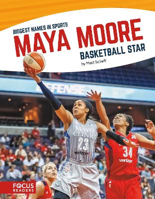 Book cover for Biggest Names in Sport: Maya Moore, Basketball Star