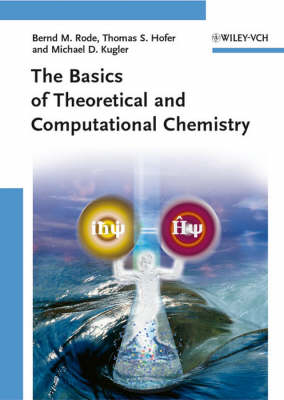 Book cover for The Basics of Theoretical and Computational Chemistry