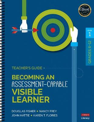 Book cover for Becoming an Assessment-Capable Visible Learner, Grades 6-12, Level 1: Teacher's Guide