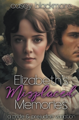 Book cover for Elizabeth's Misplaced Memories