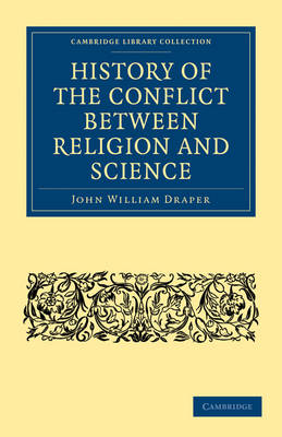 Cover of History of the Conflict between Religion and Science