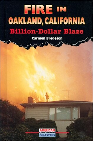 Cover of Fire in Oakland, California